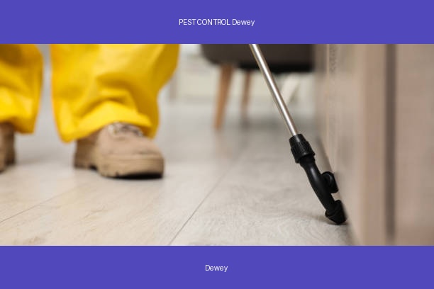 PEST CONTROL Dewey